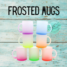 Load image into Gallery viewer, Frosted Mugs
