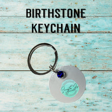 Load image into Gallery viewer, Birthstone Keychain
