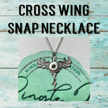 Load image into Gallery viewer, Cross Wing Snap Necklace
