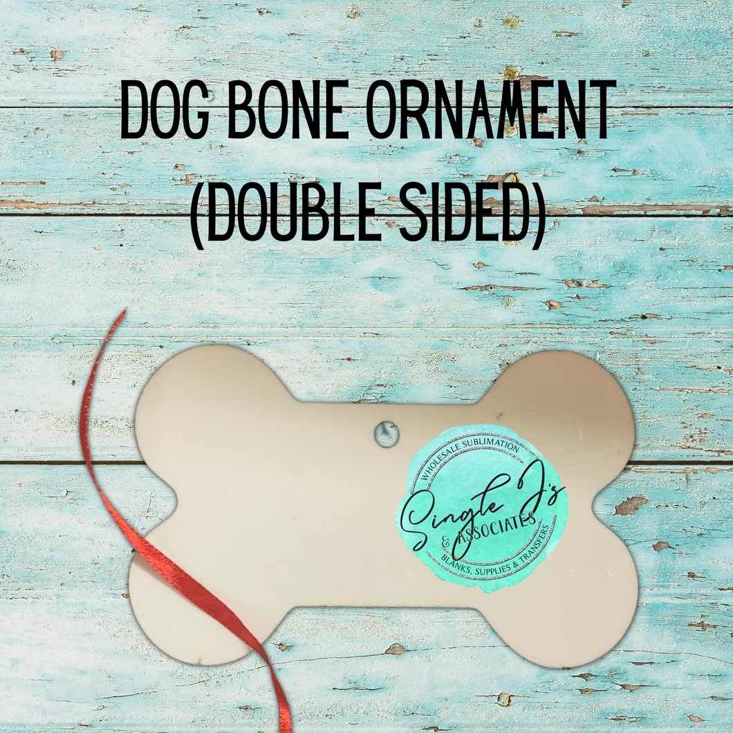 Dog Bone Ornament (Double Sided)