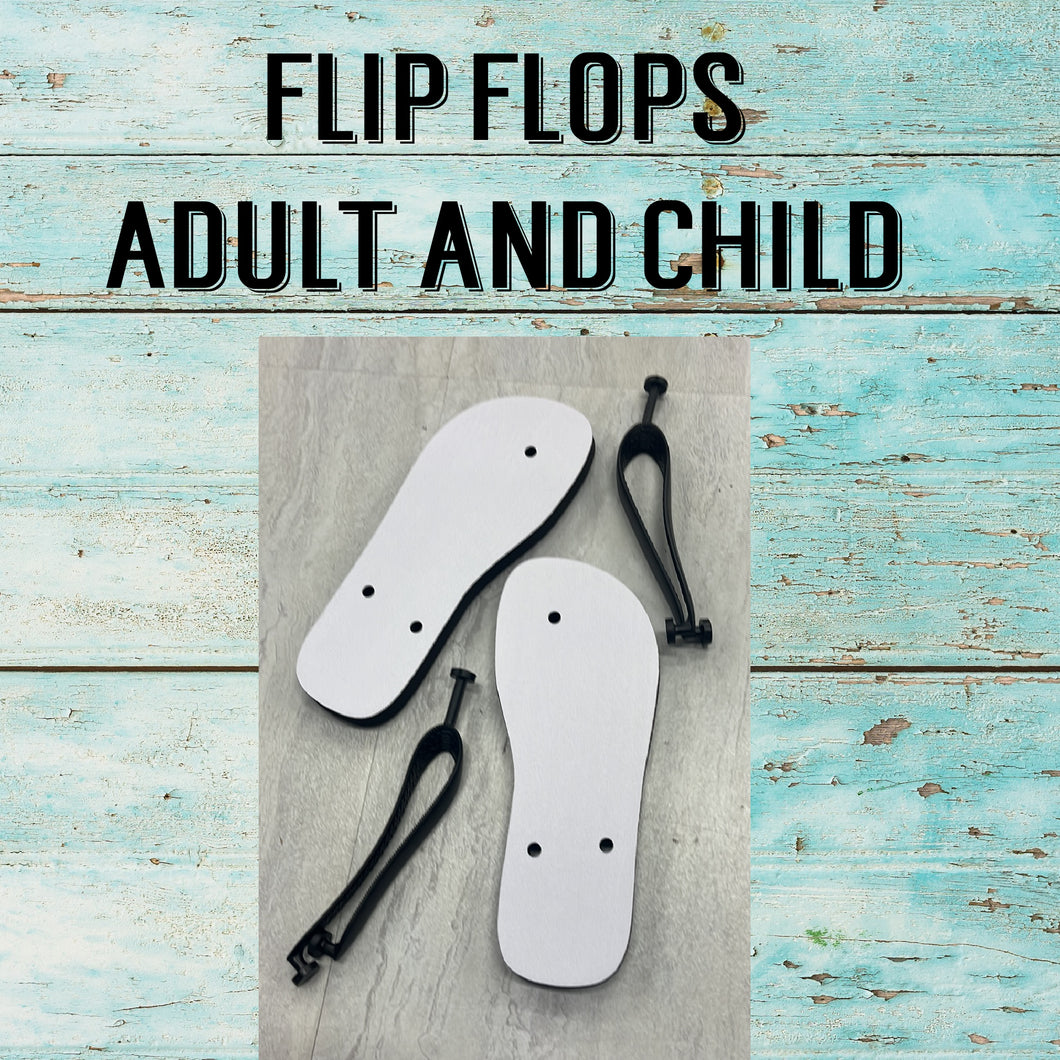 Sublimation Flip Flops - Adult and Child Size