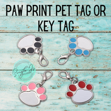 Load image into Gallery viewer, Paw print pet tag or key tag
