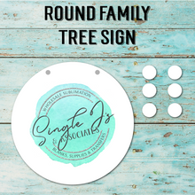 Load image into Gallery viewer, Round Family Tree Sign
