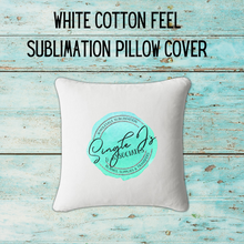 Load image into Gallery viewer, White Cotton Feel Sublimation Pillow Cover
