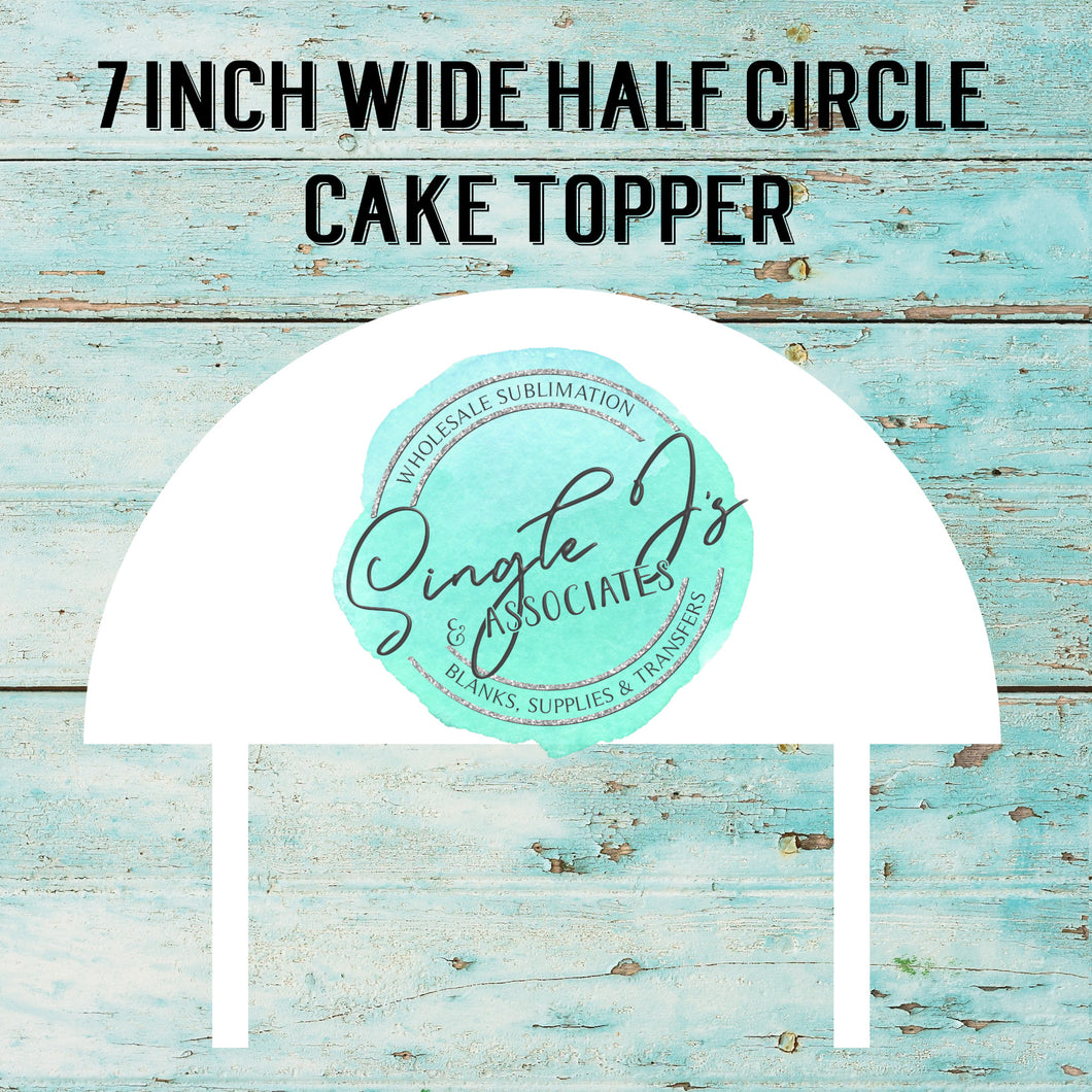 MDF 7 inch Half Circle Cake Topper