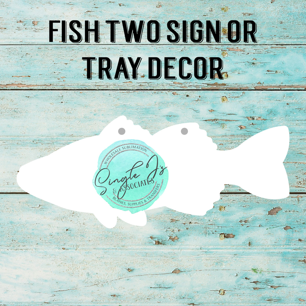 Fish Two Sign or Tray Decor