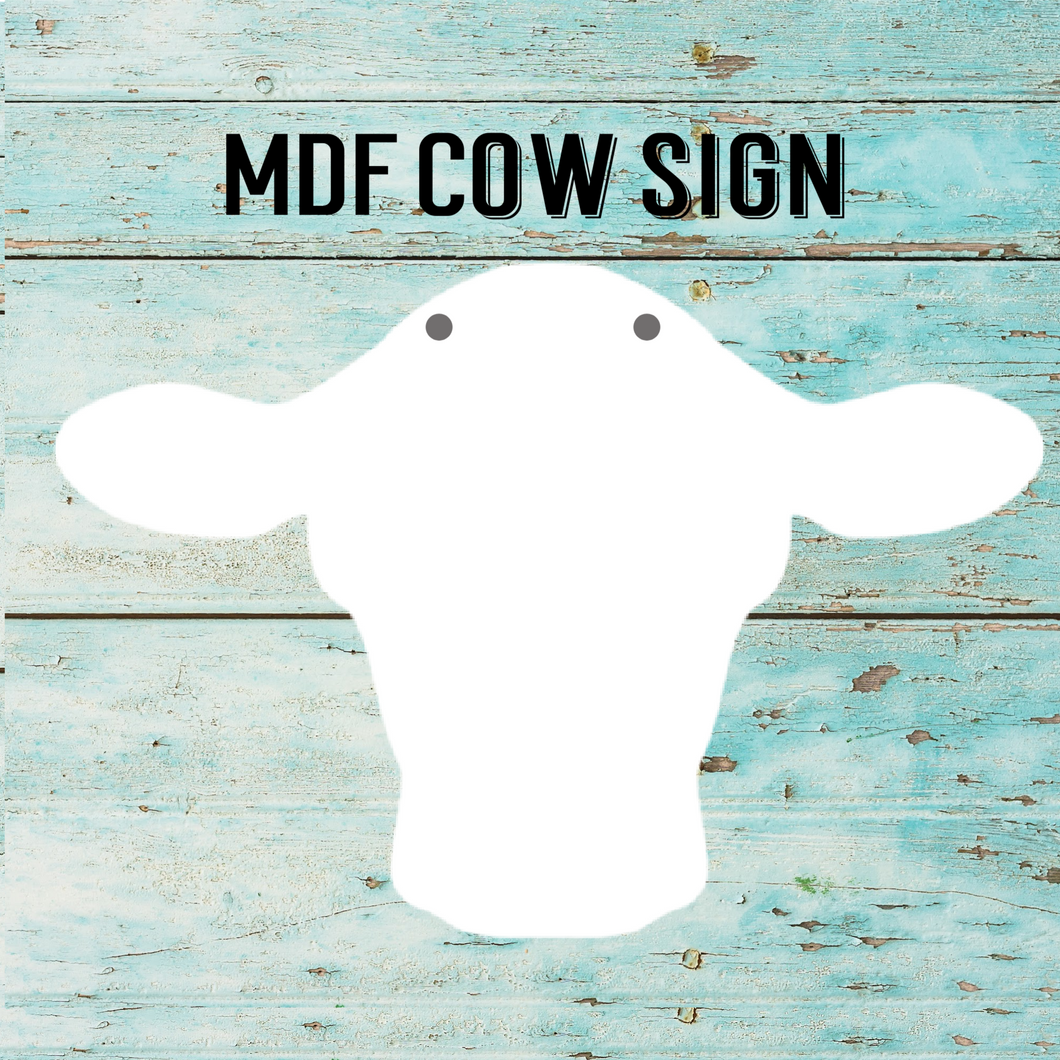 MDF Cow Sign