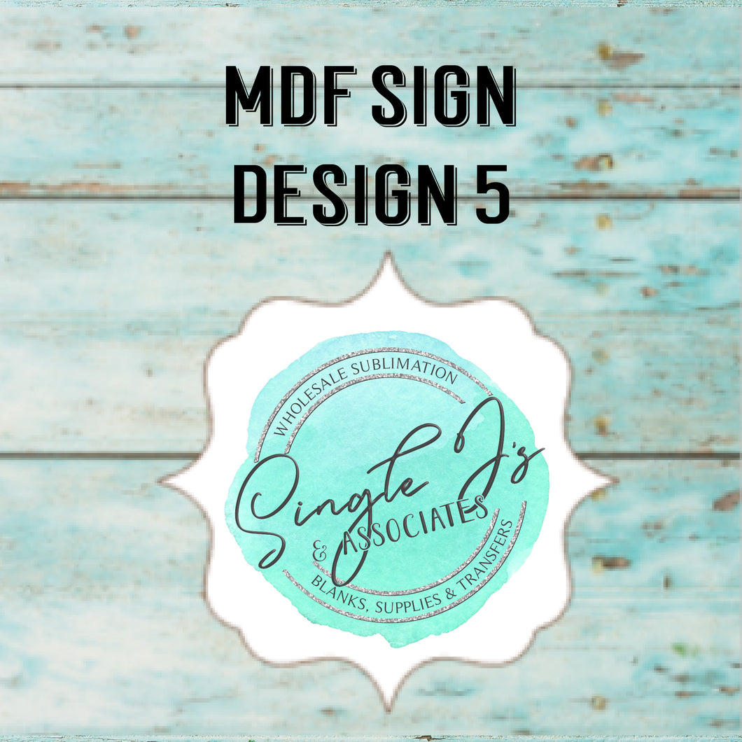MDF Sign Design 5