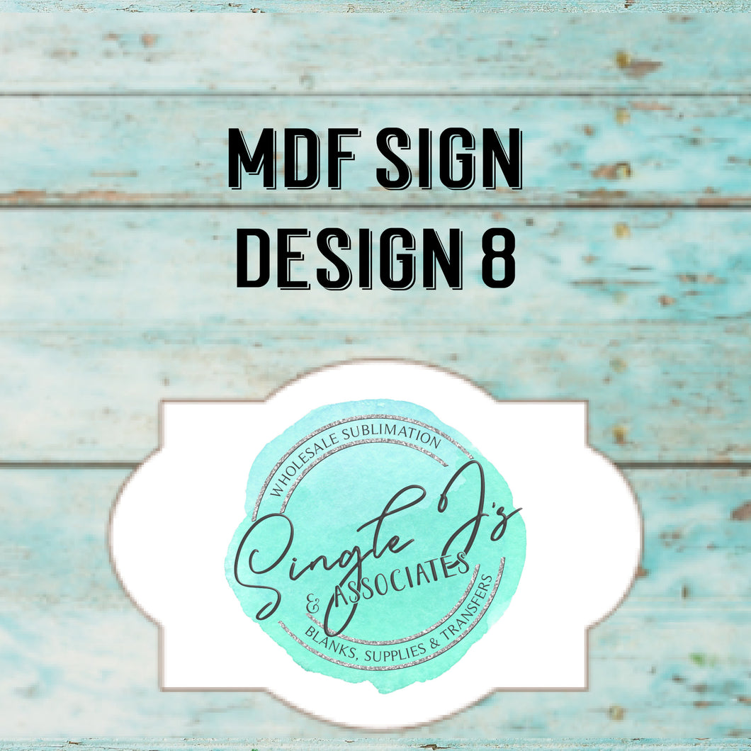 MDF Sign Design 8