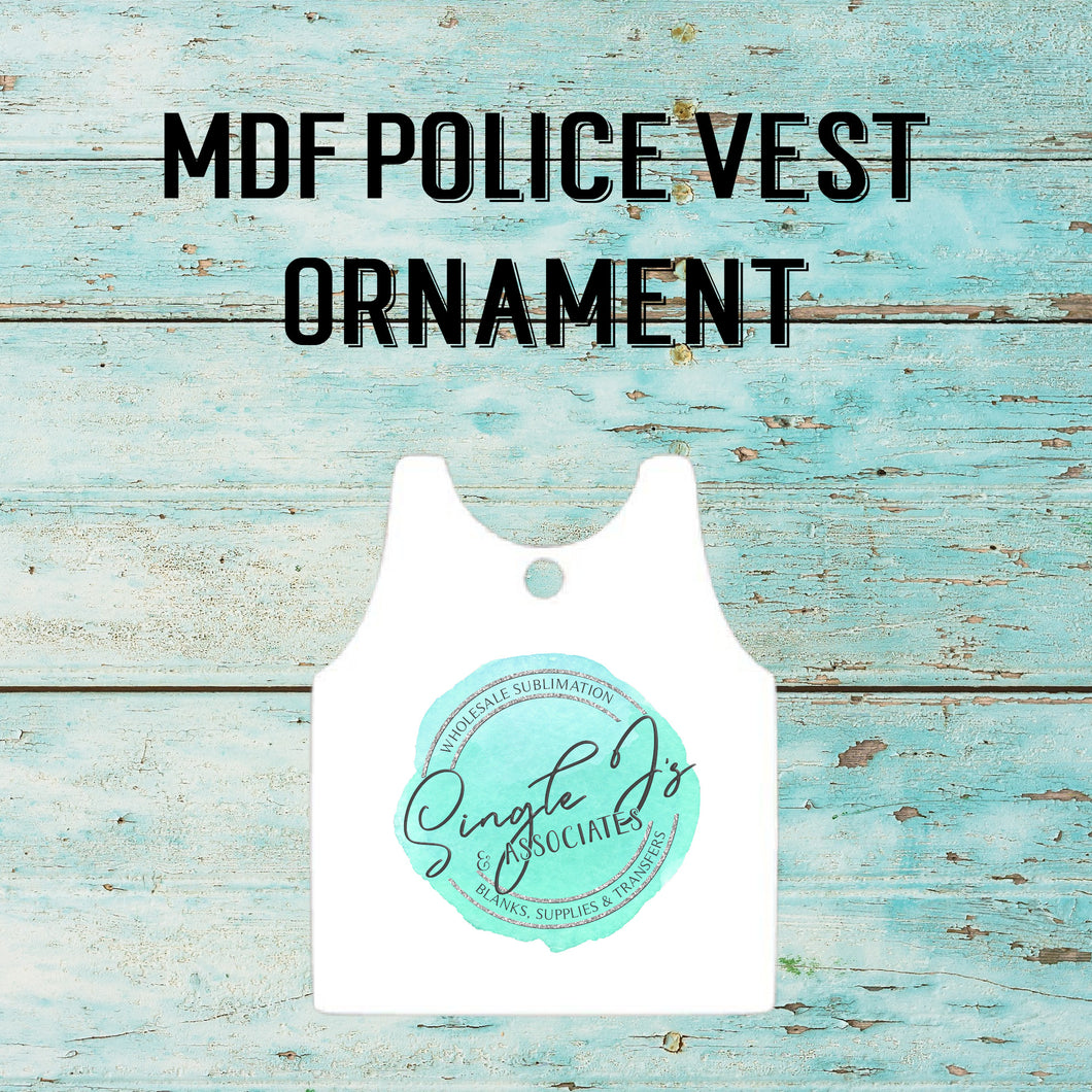MDF Police Vest Ornament