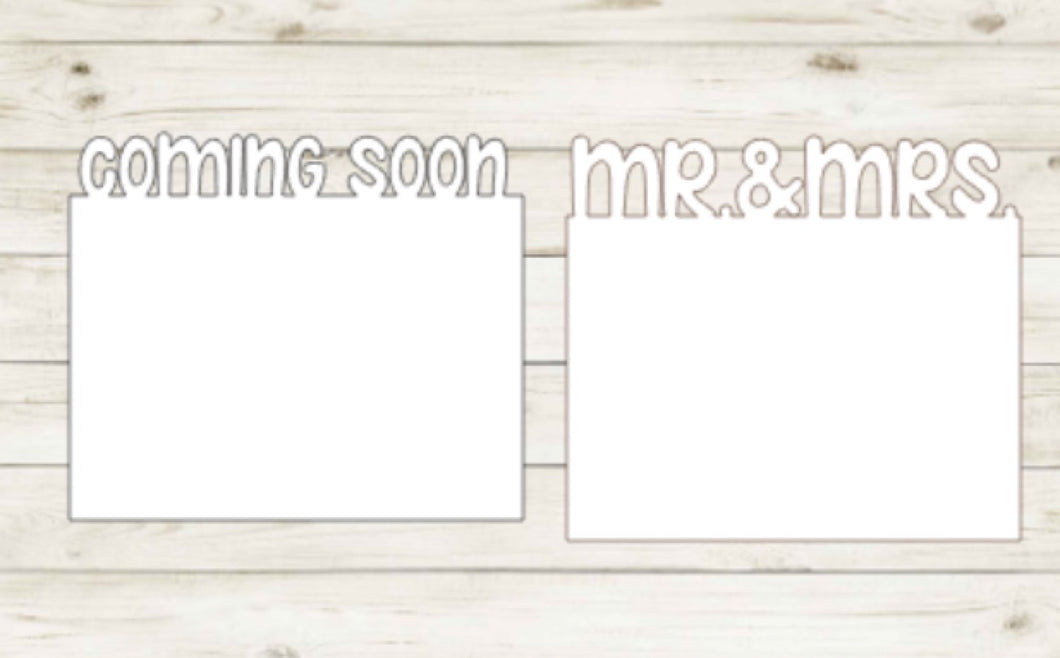 Coming Soon Mr. and Mrs.  Photo Panel